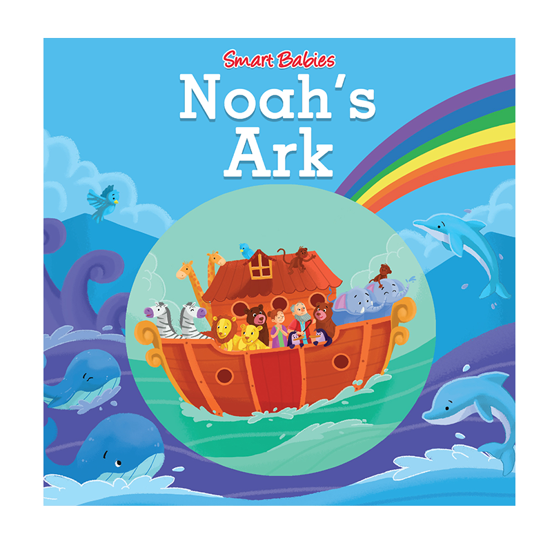 Learning is Fun. SMART BABIES BIBLE STORIES-NOAH'S ARK