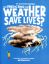 Picture of THE BIG QUESTIONS ANSWERED-CAN PREDICTING THE WEATHER SAVE LIVES