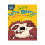 Picture of BEHAVIOR MATTERS A BOOK ABOUT FEELING LAZY-SLOTH GETS BUSY