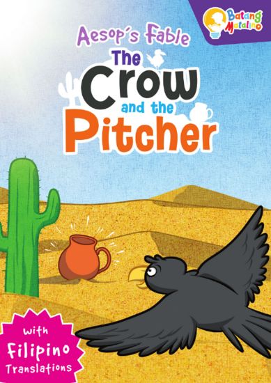 Picture of BATANG MATALINO MY BIG BOOK OF AESOP’S FABLE-THE CROW & THE PITCHER